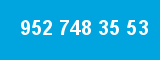 952 748 35 53 952 748 35 53